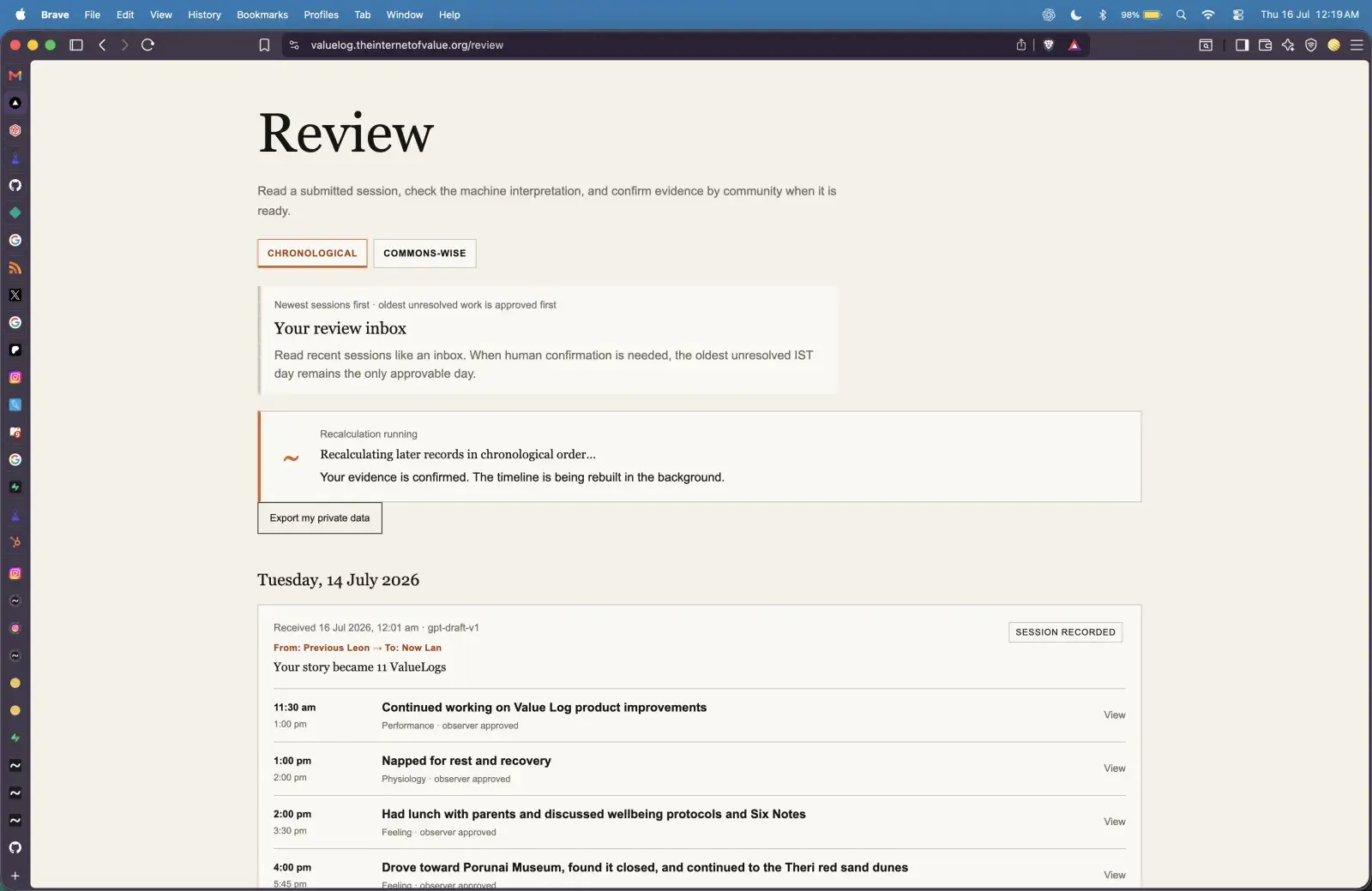 Value Log Review showing stale recalculation status before the worker repair.